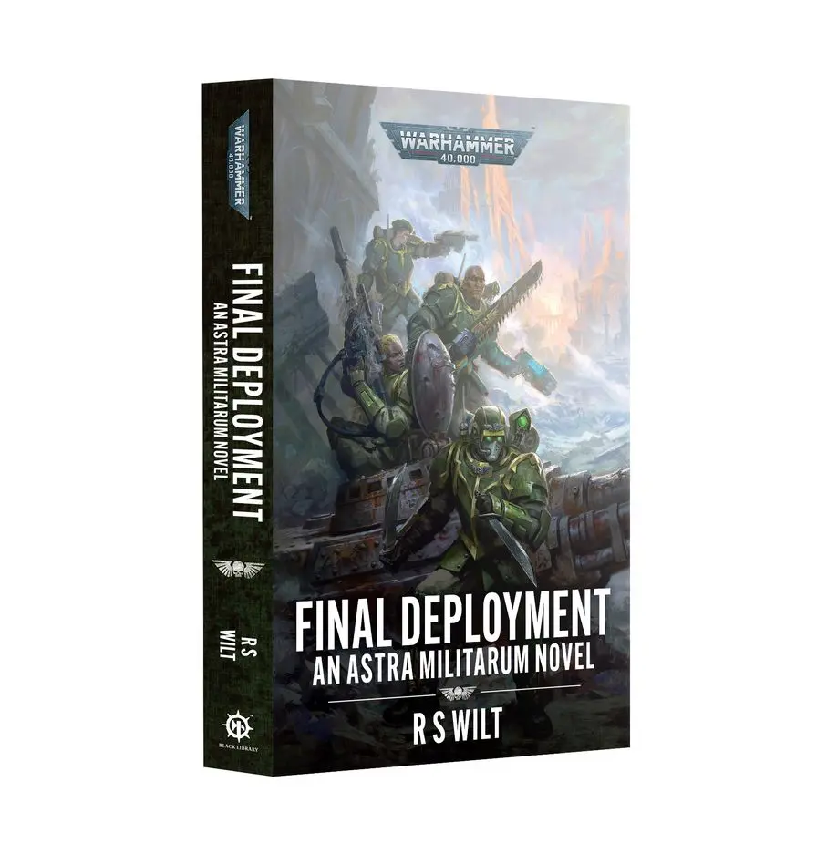 Astra Militarum : Final Deployment (Paperback) (Anglais)