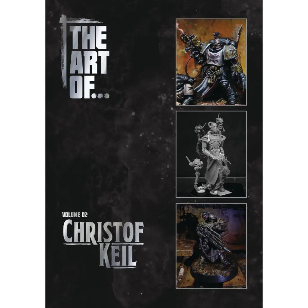 [9781950423767] THE ART OF... Volume 02 - Christof Keil