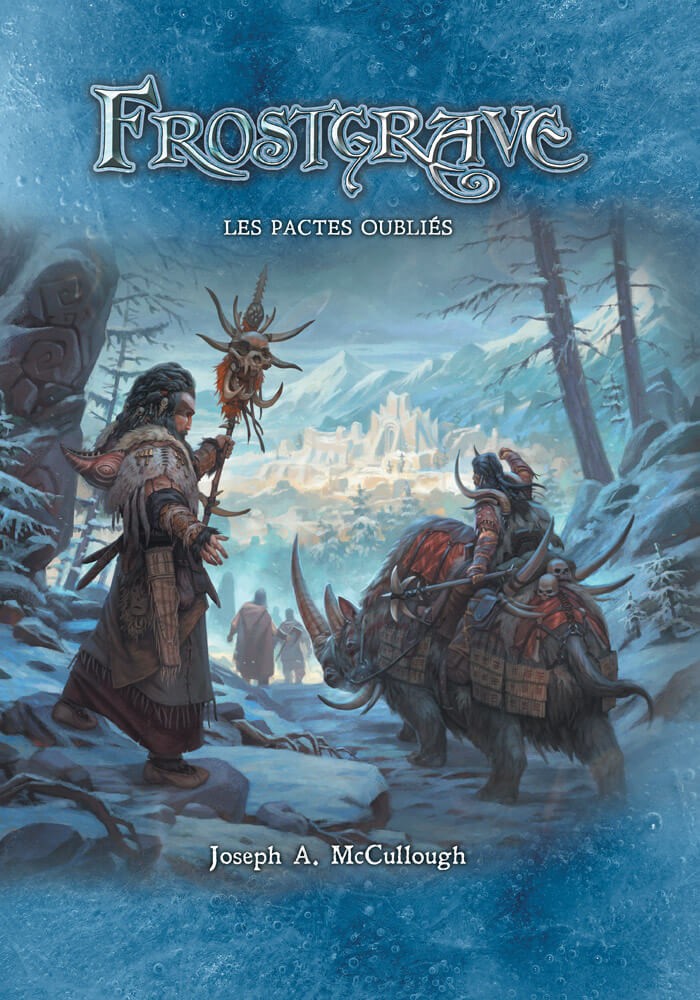 [9791095599043] Frostgrave - Les Pactes Oubliés