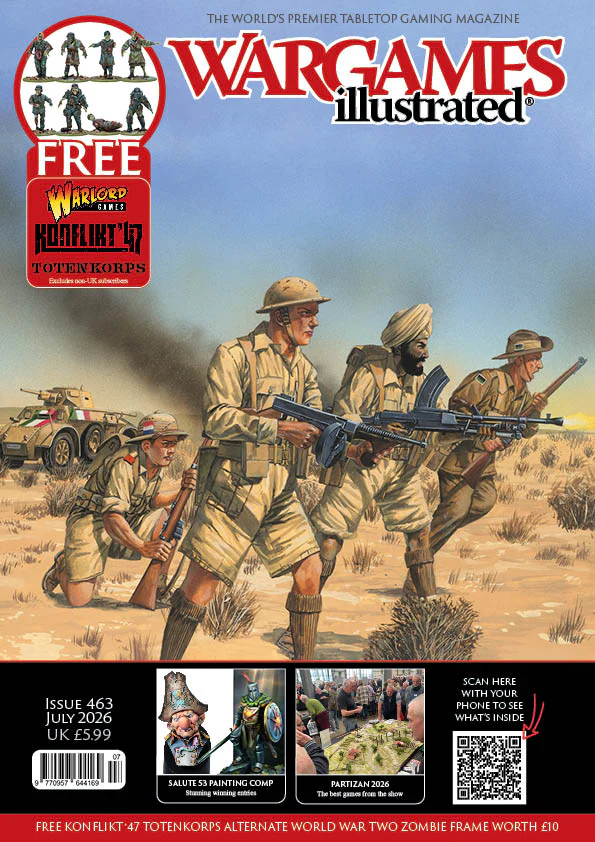 [WI463,WI463,Wargames Illustrated WI463 July 2026 Edition] Wargames Illustrated WI463 July 2026 Edition
